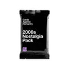 Cards Against Humanity: 2000s Nostalgia Pack  Mini expansion