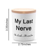 Candles Gifts for Women Funny Unique Novelty My Last Nerve Candle Christmas Birthday Gift for Friend Gifts for Sister Stocking Stuffers for Women Lavender Scented Soy Candle