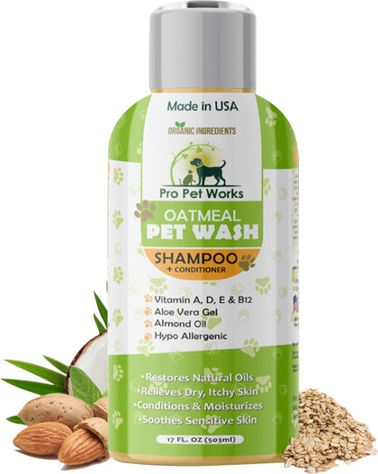 Oatmeal Dog Shampoo & Conditioner 17oz-5 in 1 Plant-Based Organic Sulfate-Free Soap-Free-Tearless Moisturizer for Dandruff Allergies & Itchy Dry Sensitive Skin-Grooming For Smelly Puppy[Pro Pet Works]