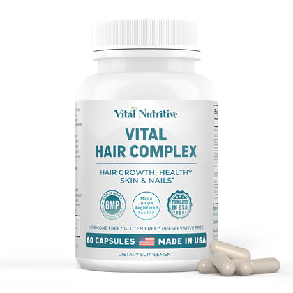 VITAL NUTRITIVE Vital Hair Complex - Hair Growth Vitamins for Men and Women - Biotin & Vitamin B - Promotes Brow & Lash Hair and Healthy Skin & Nails - Hormone & Gluten Free - 60 Capsules