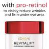 L'Oreal Paris Revitalift Anti-Wrinkle and Firming Eye Cream, Reduce Dark Circles, Pro Retinol, Fragrance Free 0.5 OZ