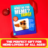 WHAT DO YOU MEME? Family Edition - The Best in Family Card Games for Kids and Adults