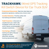 Trackhawk Wired GPS Tracking Kill Switch Device - Rugged, Dependable, & Versatile Vehicle Tracker - Real-time Location Monitoring - 4G LTE Network Coverage - Web & Mobile App - Subscription Required