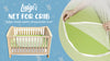 Mosquito Net for Cot, Crib & Cot Bed - Baby Mosquito Insect Net - Cat Net with Zipper Feature for Quick, Easy Access to Your Baby (by Luigi's)